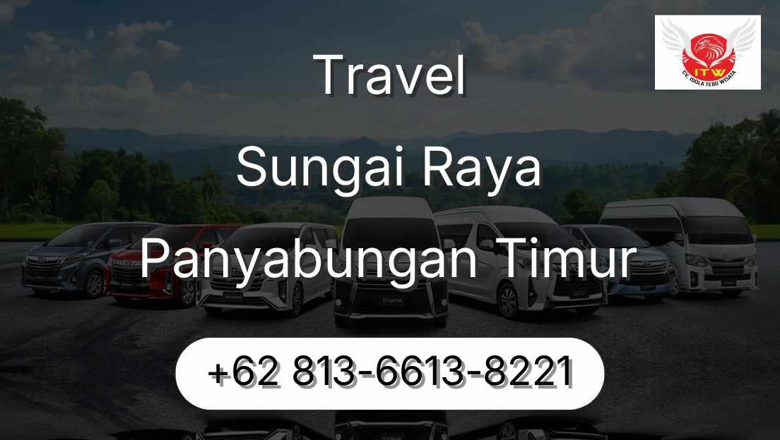 Travel Sungai Raya Panyabungan Timur