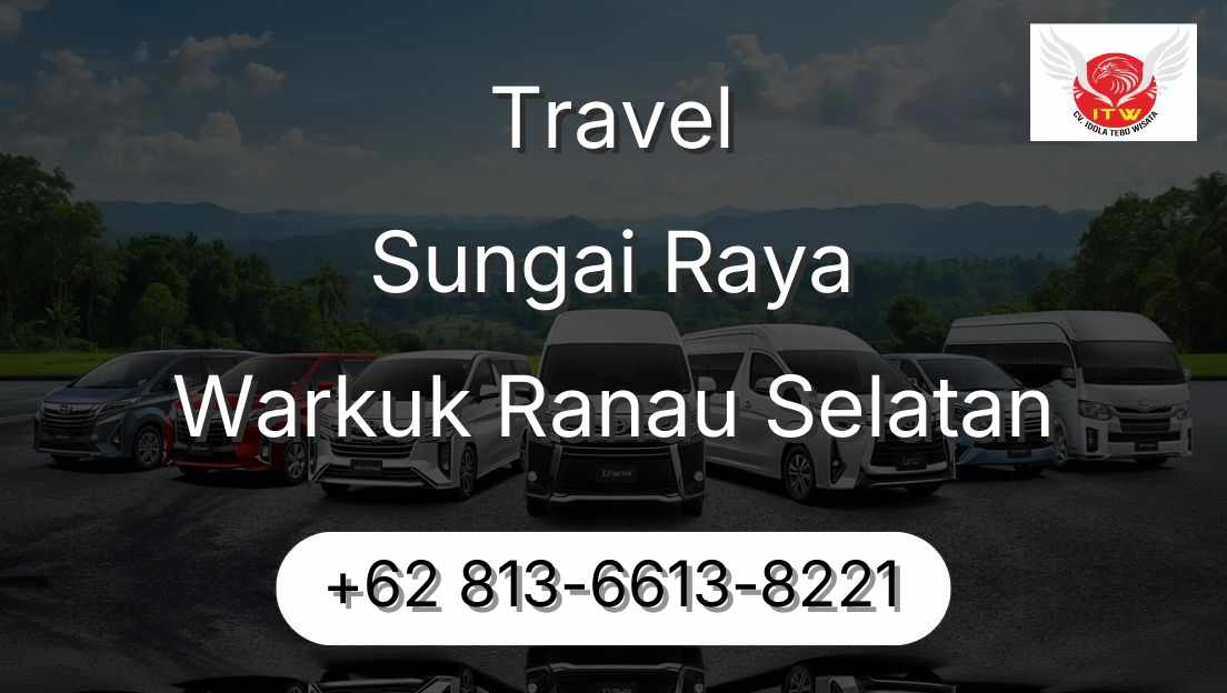 Travel Sungai Raya Warkuk Ranau Selatan