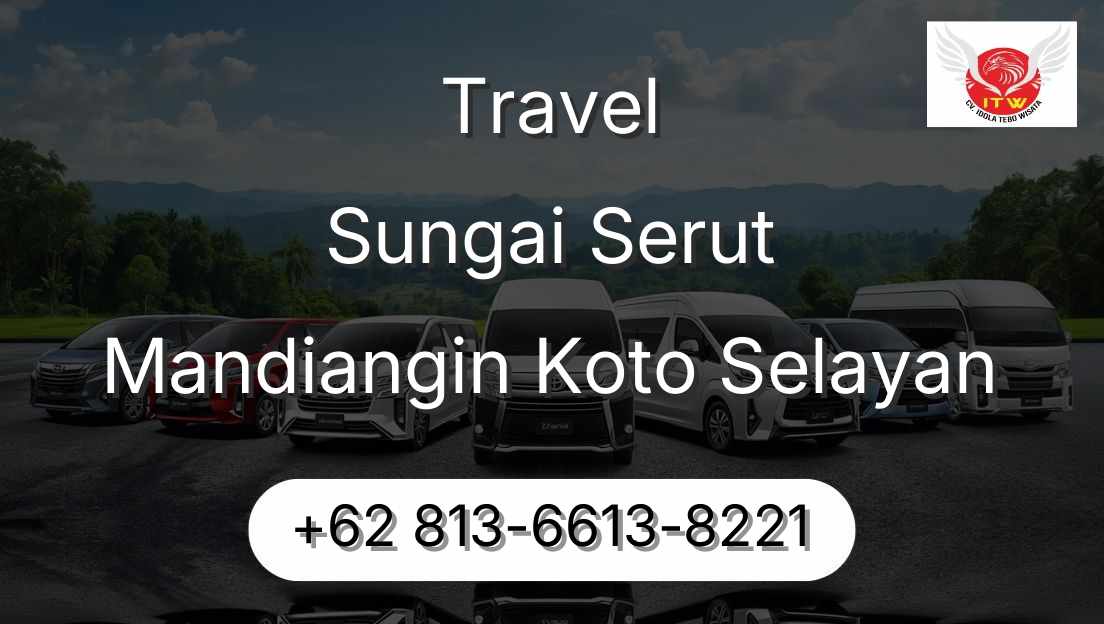 Travel Sungai Serut Mandiangin Koto Selayan