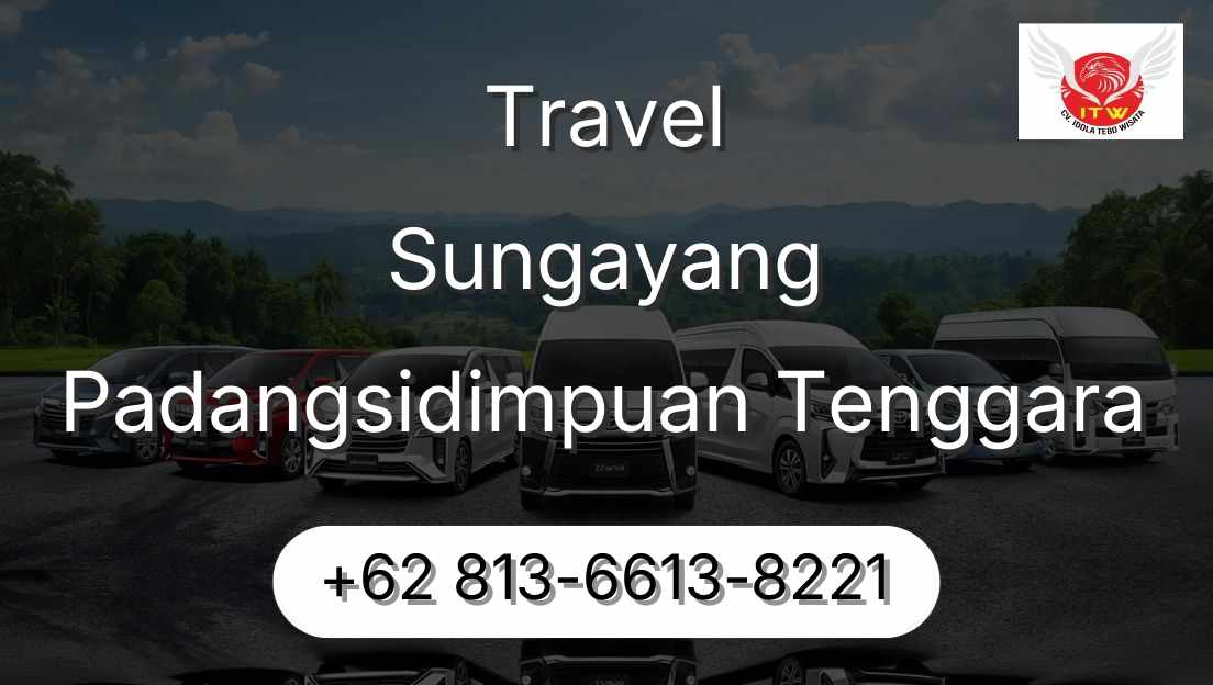 Travel Sungayang Padangsidimpuan Tenggara