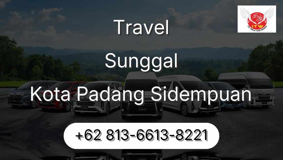 Travel Sunggal Kota Padang Sidempuan