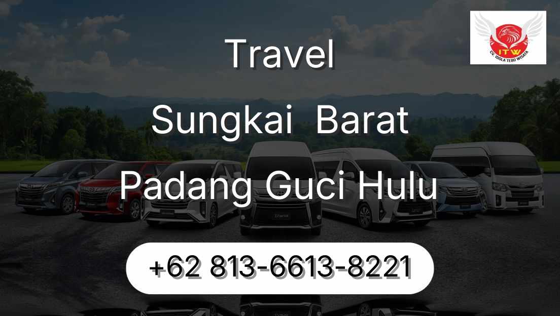 Travel Sungkai  Barat Padang Guci Hulu