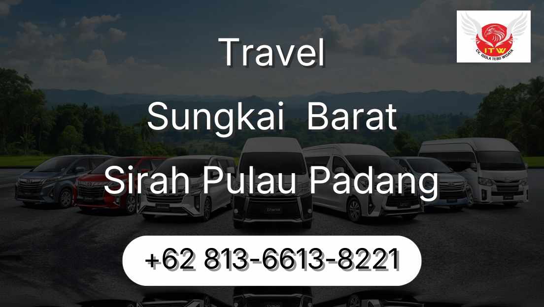 Travel Sungkai  Barat Sirah Pulau Padang