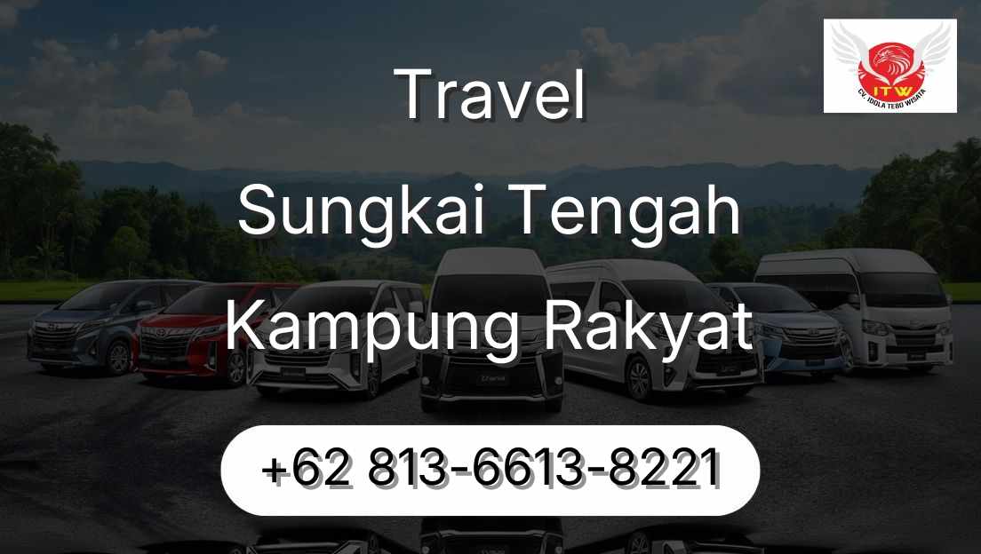 Travel Sungkai Tengah Kampung Rakyat