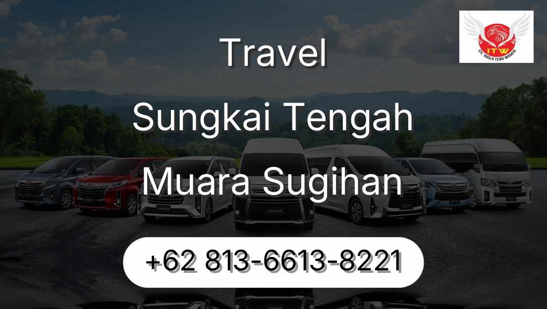 Travel Sungkai Tengah Muara Sugihan