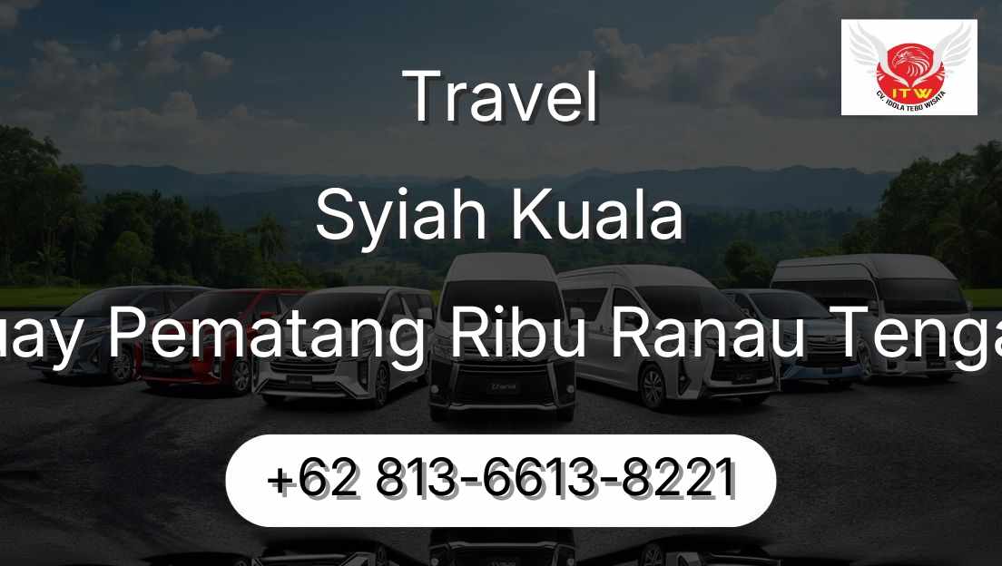Travel Syiah Kuala Buay Pematang Ribu Ranau Tengah