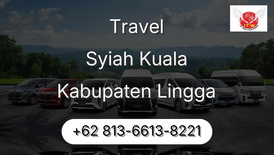 Travel Syiah Kuala Kabupaten Lingga