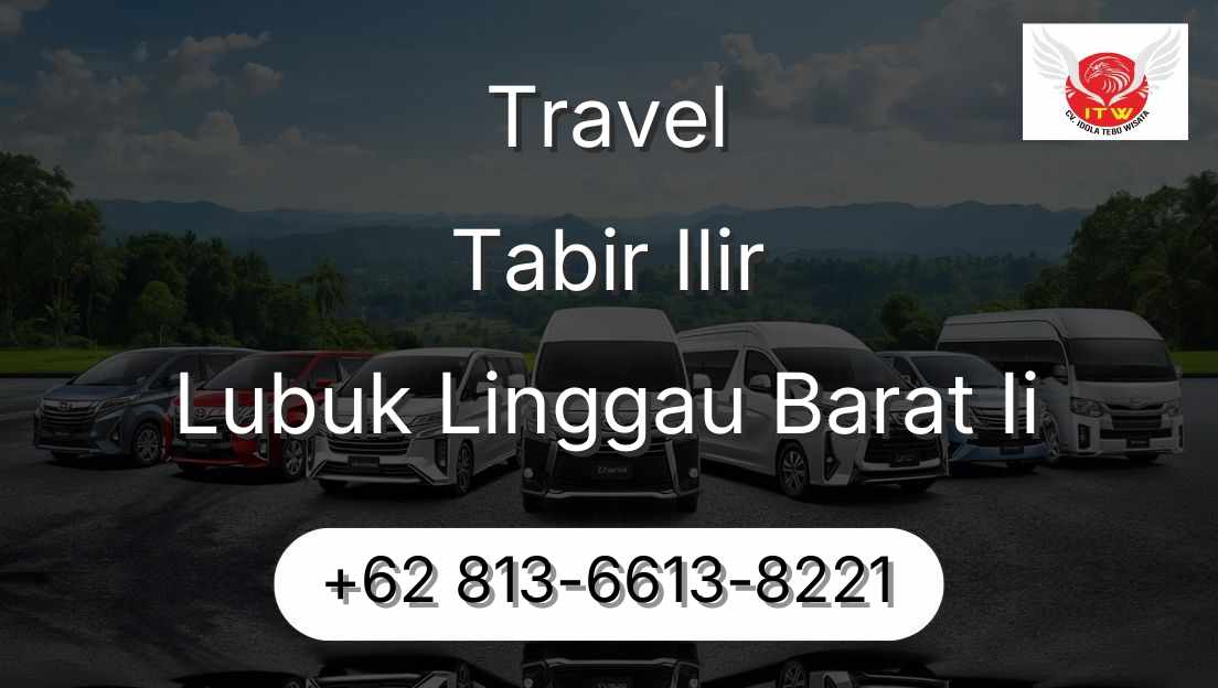 Travel Tabir Ilir Lubuk Linggau Barat Ii