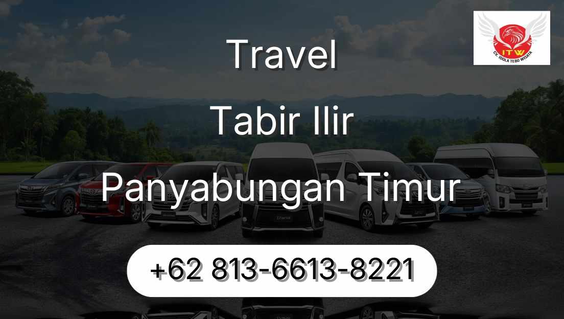Travel Tabir Ilir Panyabungan Timur