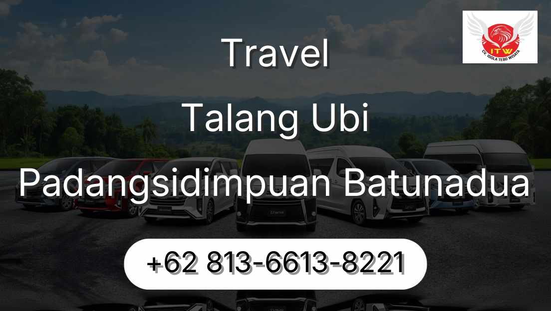 Travel Talang Ubi Padangsidimpuan Batunadua