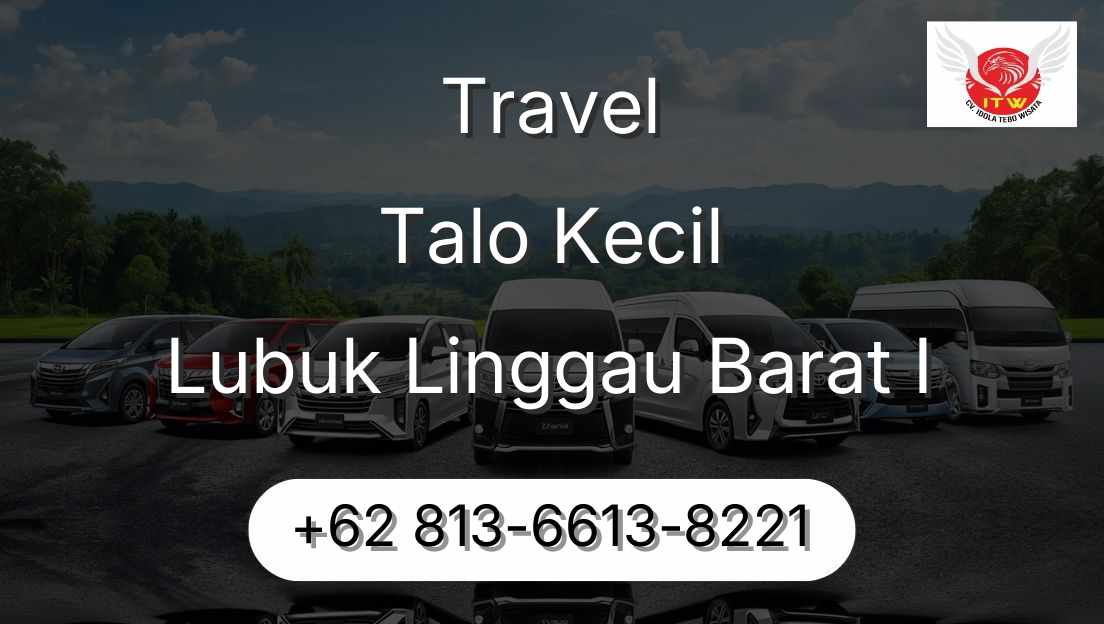 Travel Talo Kecil Lubuk Linggau Barat I