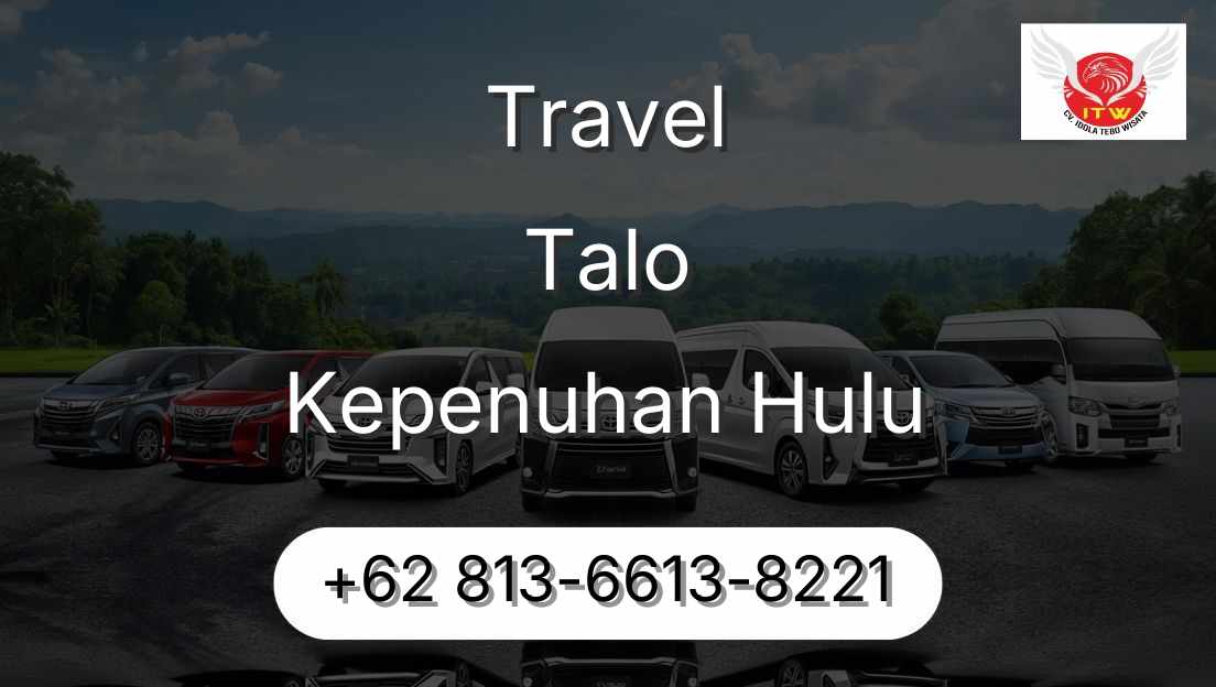 Travel Talo Kepenuhan Hulu