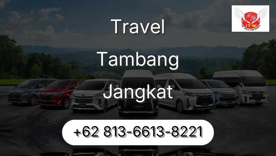 Travel Tambang Jangkat