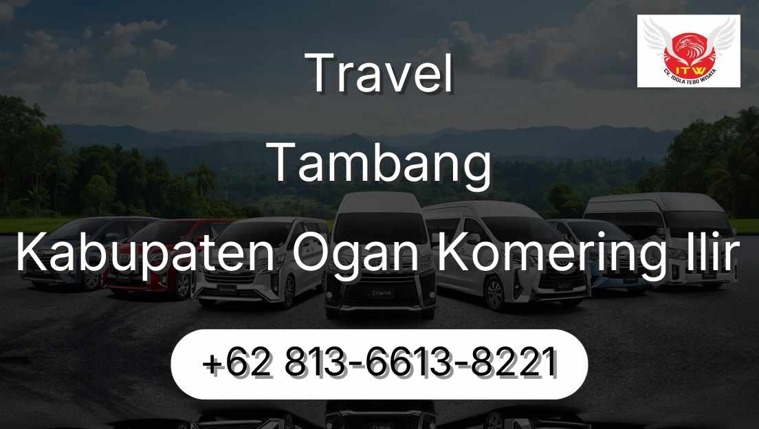 Travel Tambang Kabupaten Ogan Komering Ilir