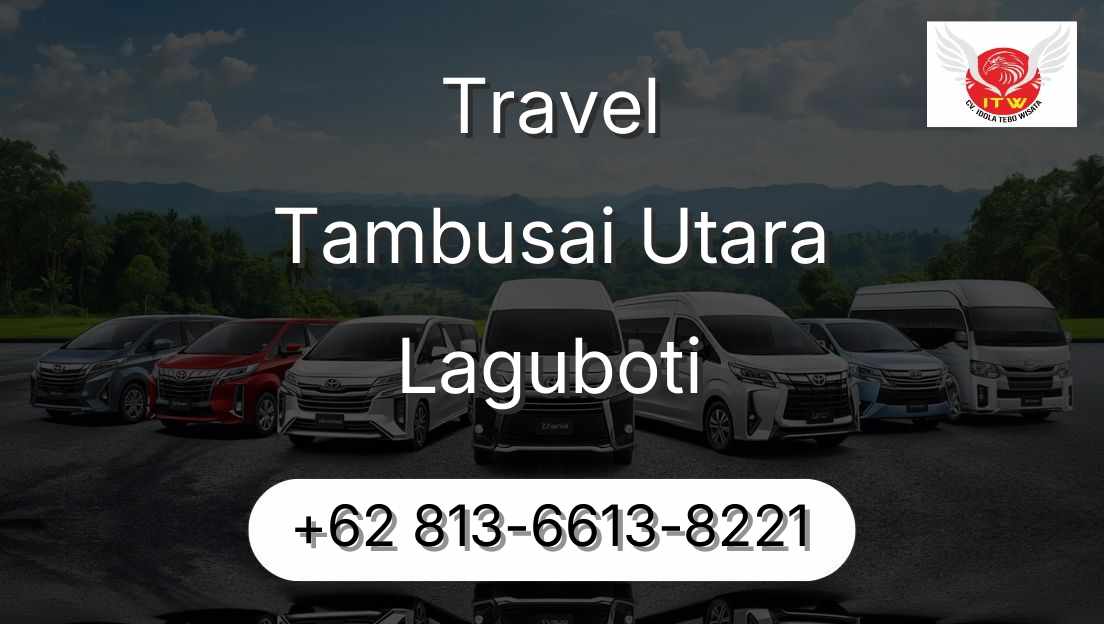 Travel Tambusai Utara Laguboti