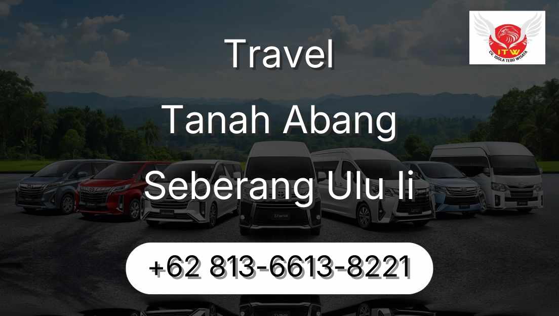 Travel Tanah Abang Seberang Ulu Ii