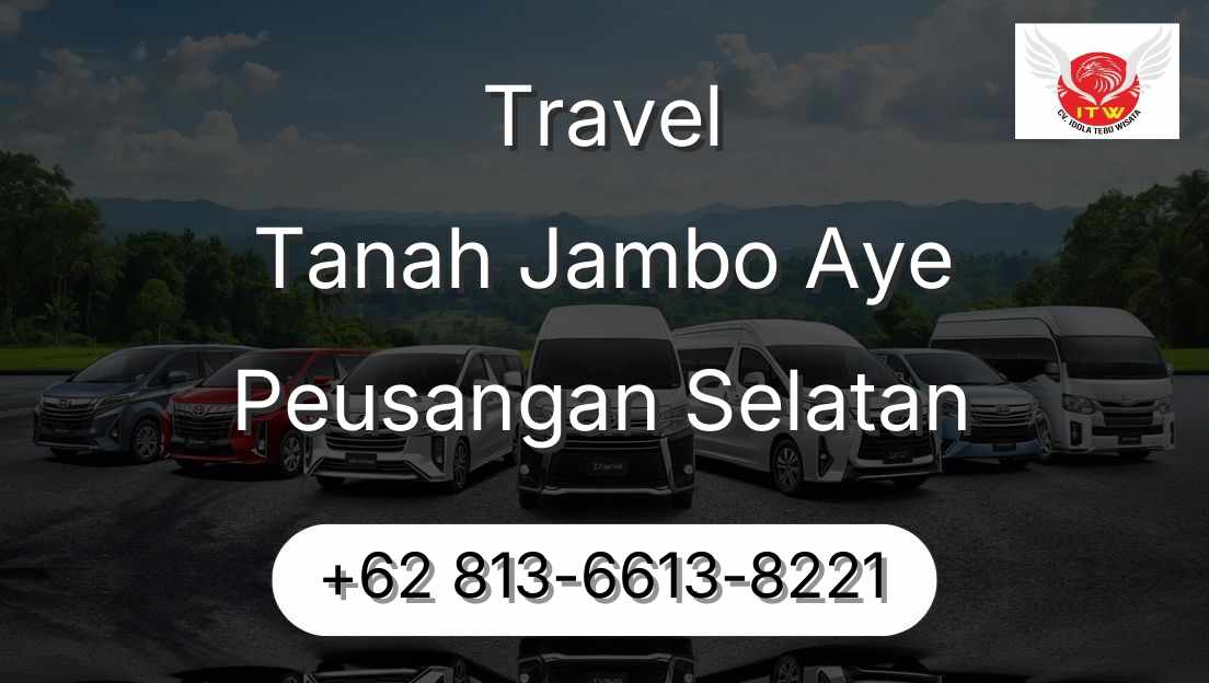Travel Tanah Jambo Aye Peusangan Selatan