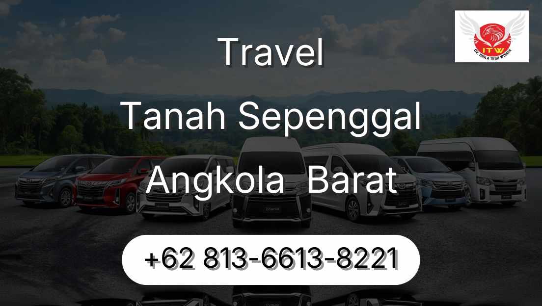 Travel Tanah Sepenggal Angkola  Barat