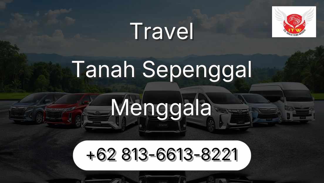 Travel Tanah Sepenggal Menggala