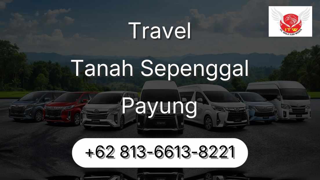 Travel Tanah Sepenggal Payung