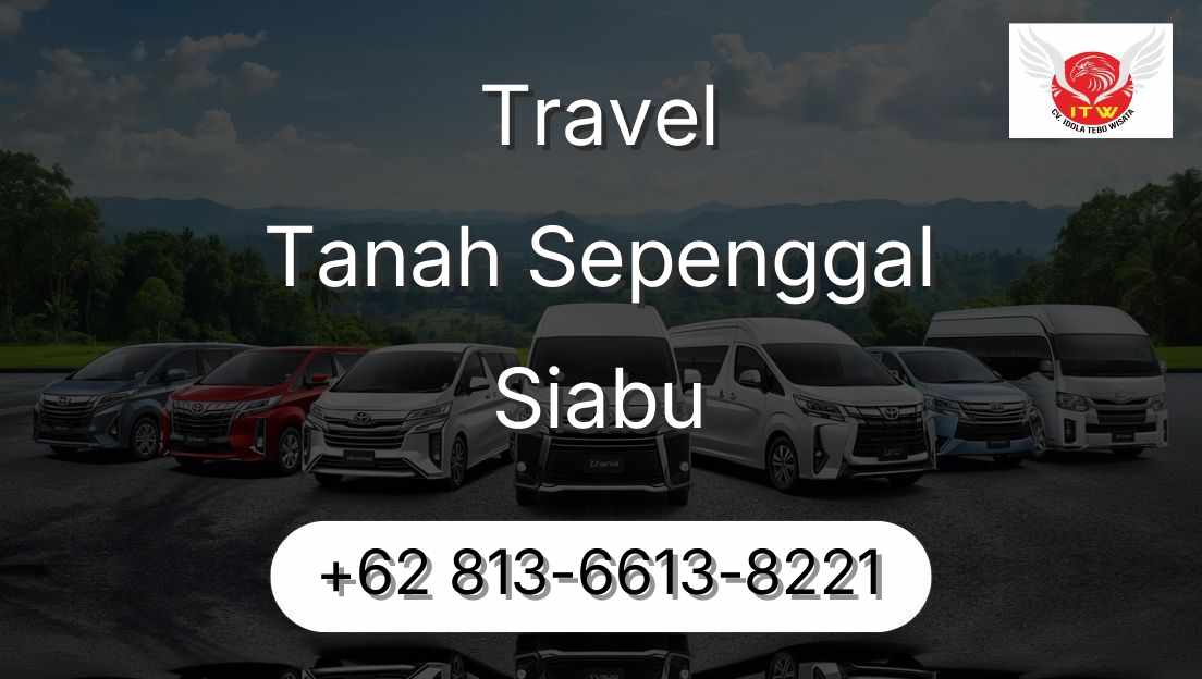 Travel Tanah Sepenggal Siabu
