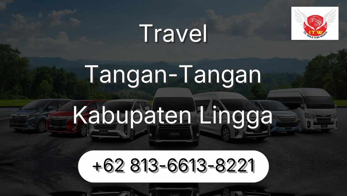Travel Tangan-Tangan Kabupaten Lingga