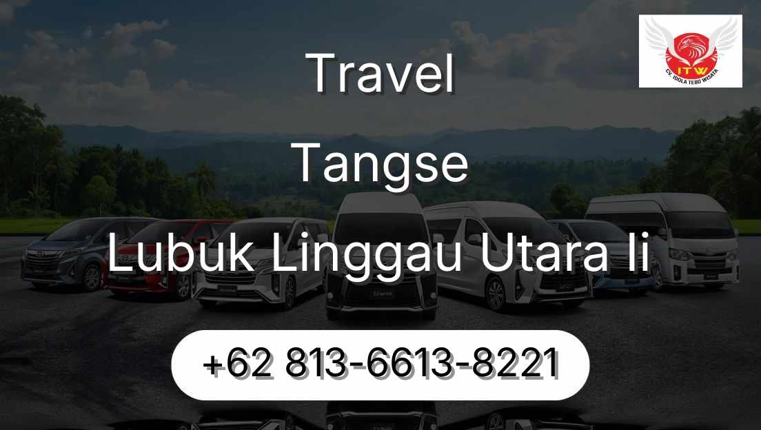 Travel Tangse Lubuk Linggau Utara Ii
