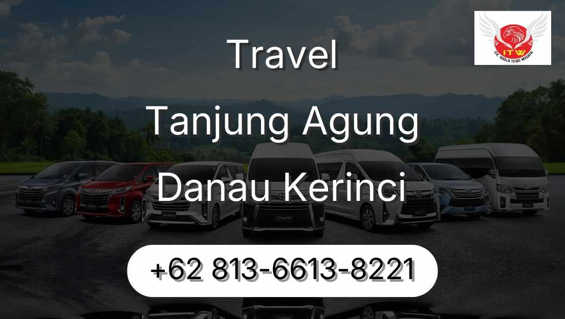 Travel Tanjung Agung Danau Kerinci