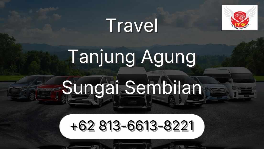 Travel Tanjung Agung Sungai Sembilan