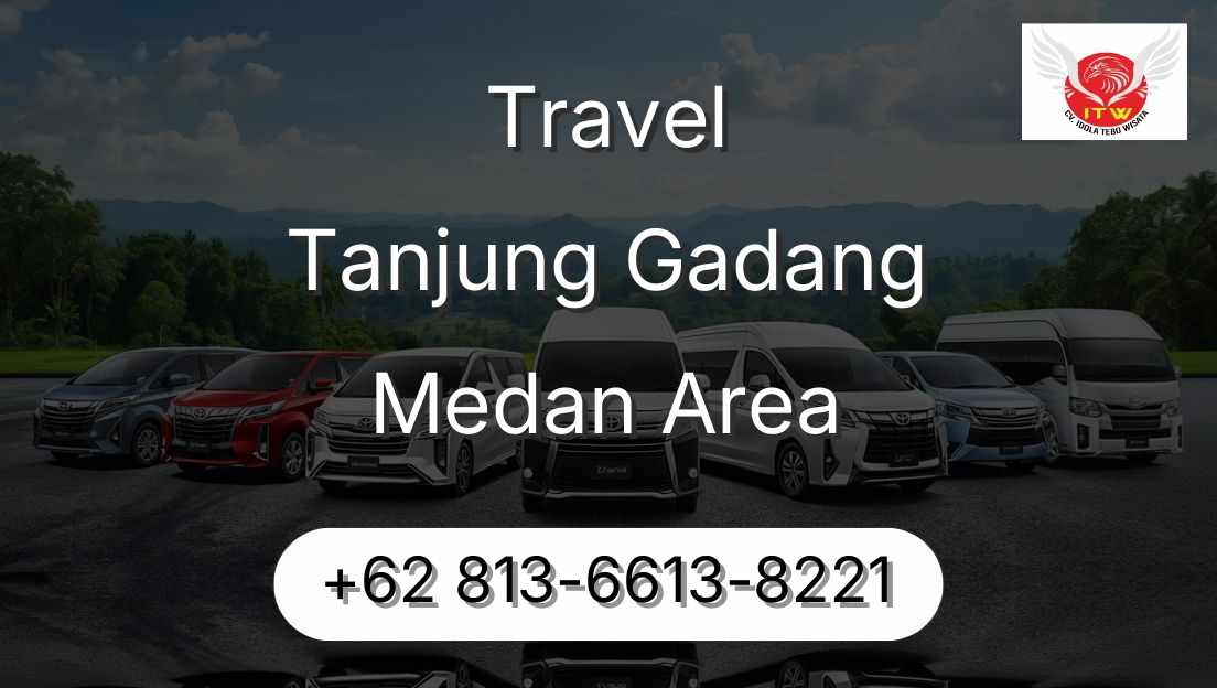 Travel Tanjung Gadang Medan Area