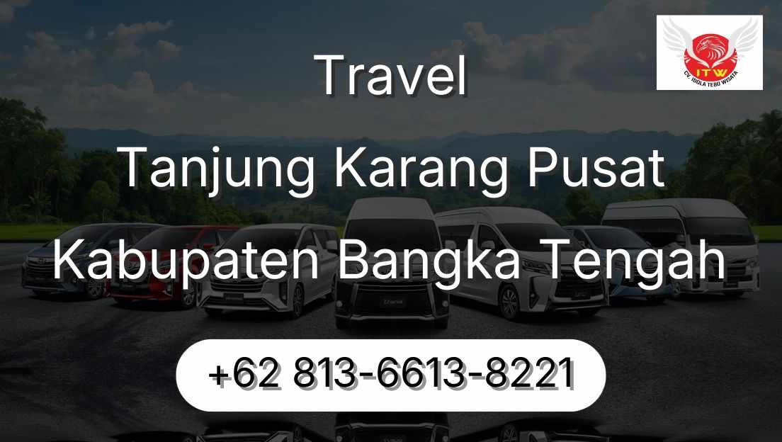 Travel Tanjung Karang Pusat Kabupaten Bangka Tengah