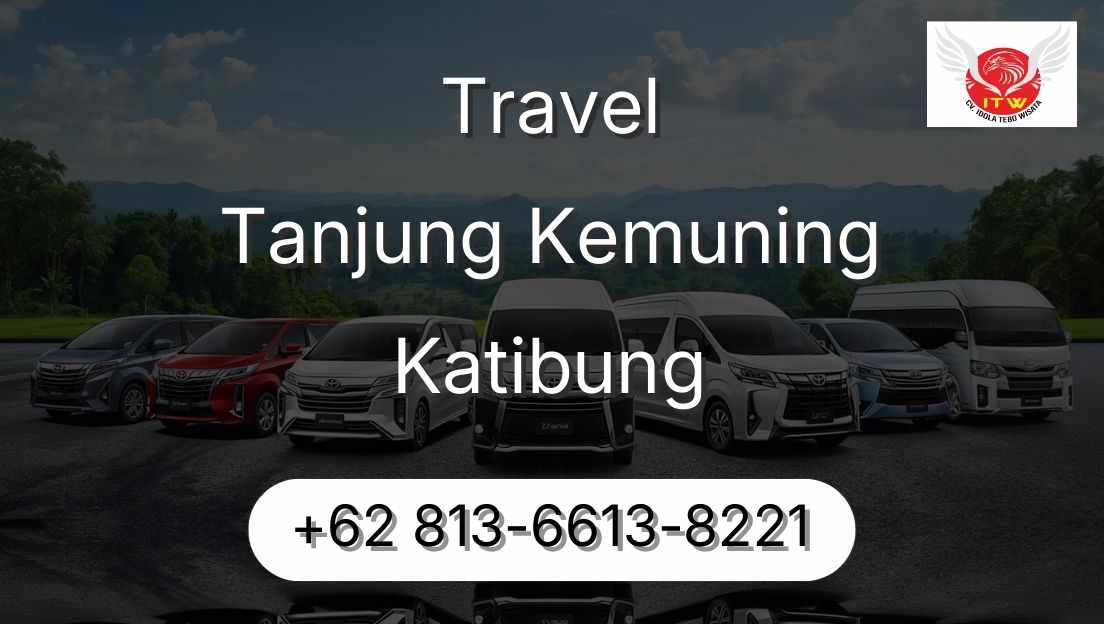 Travel Tanjung Kemuning Katibung