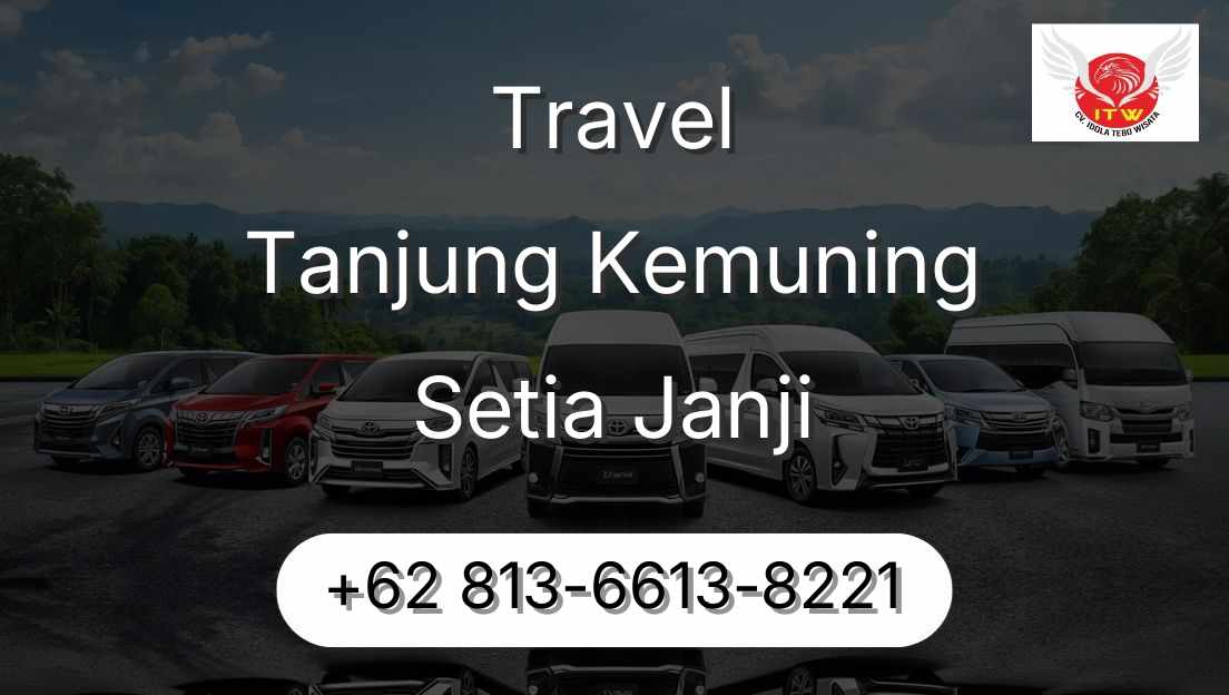 Travel Tanjung Kemuning Setia Janji
