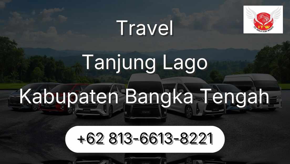 Travel Tanjung Lago Kabupaten Bangka Tengah