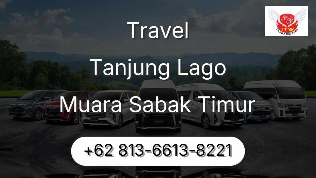 Travel Tanjung Lago Muara Sabak Timur