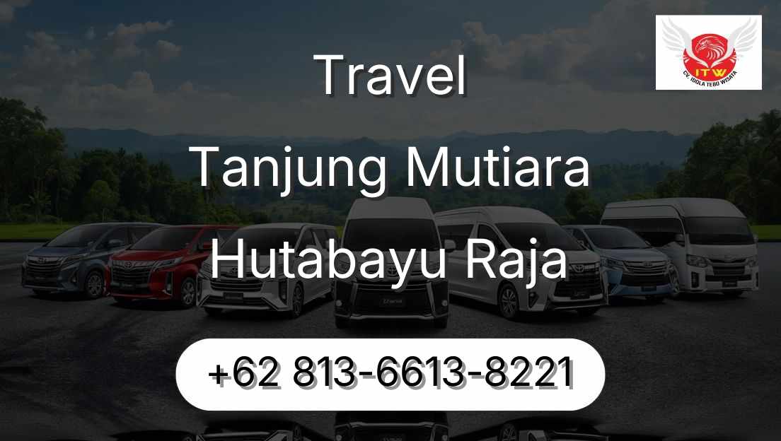 Travel Tanjung Mutiara Hutabayu Raja