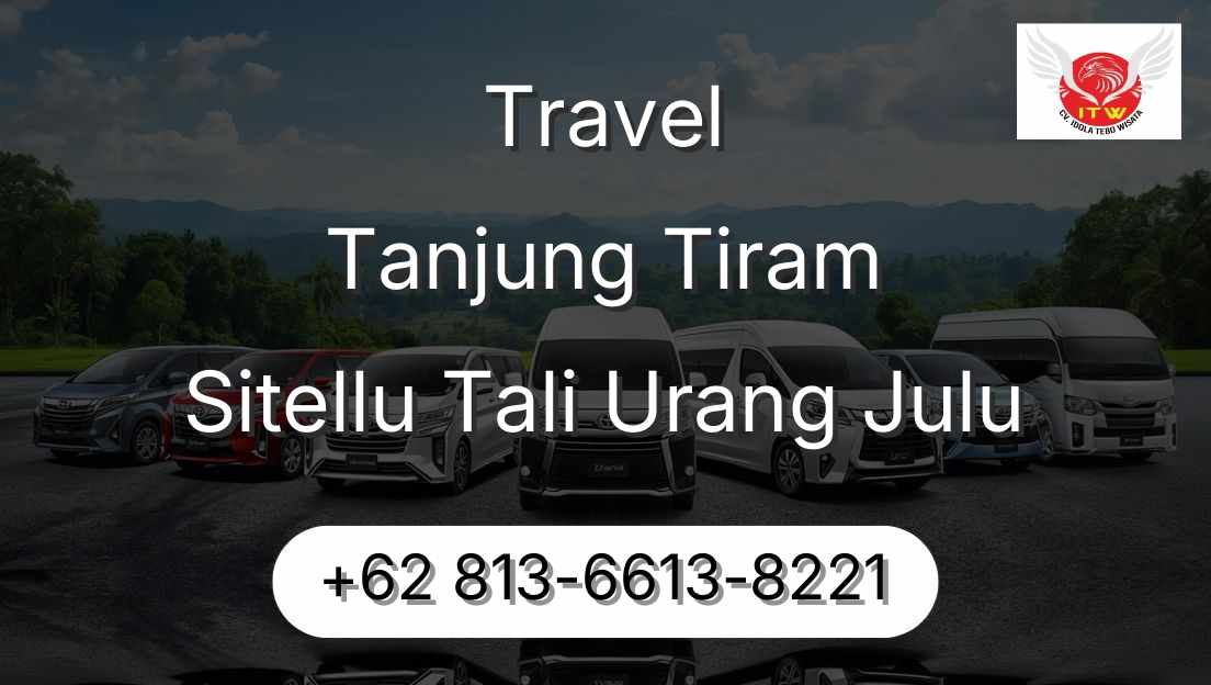 Travel Tanjung Tiram Sitellu Tali Urang Julu