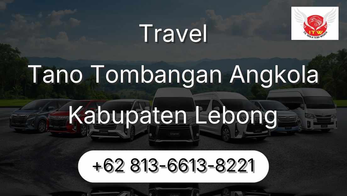 Travel Tano Tombangan Angkola Kabupaten Lebong