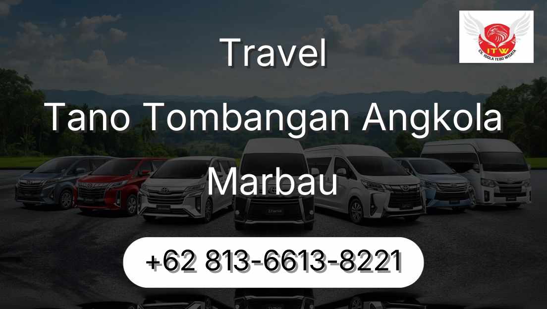 Travel Tano Tombangan Angkola Marbau