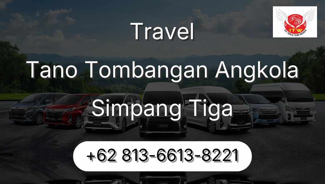 Travel Tano Tombangan Angkola Simpang Tiga