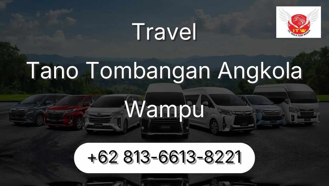 Travel Tano Tombangan Angkola Wampu