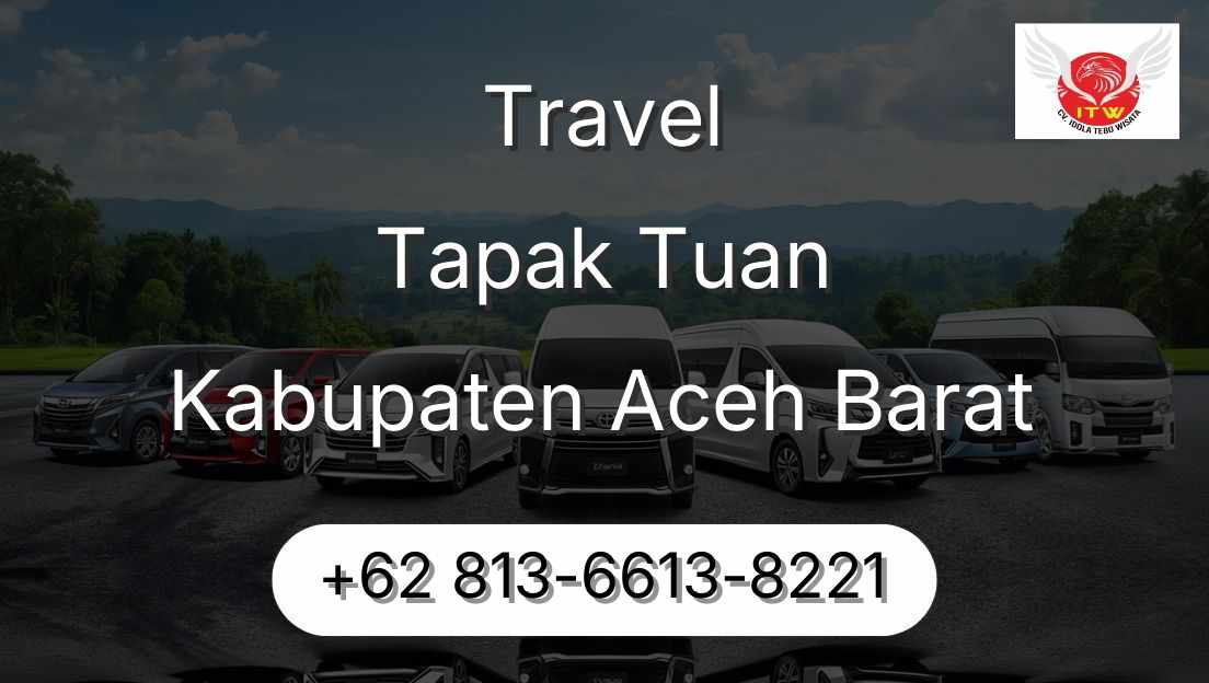 Travel Tapak Tuan Kabupaten Aceh Barat