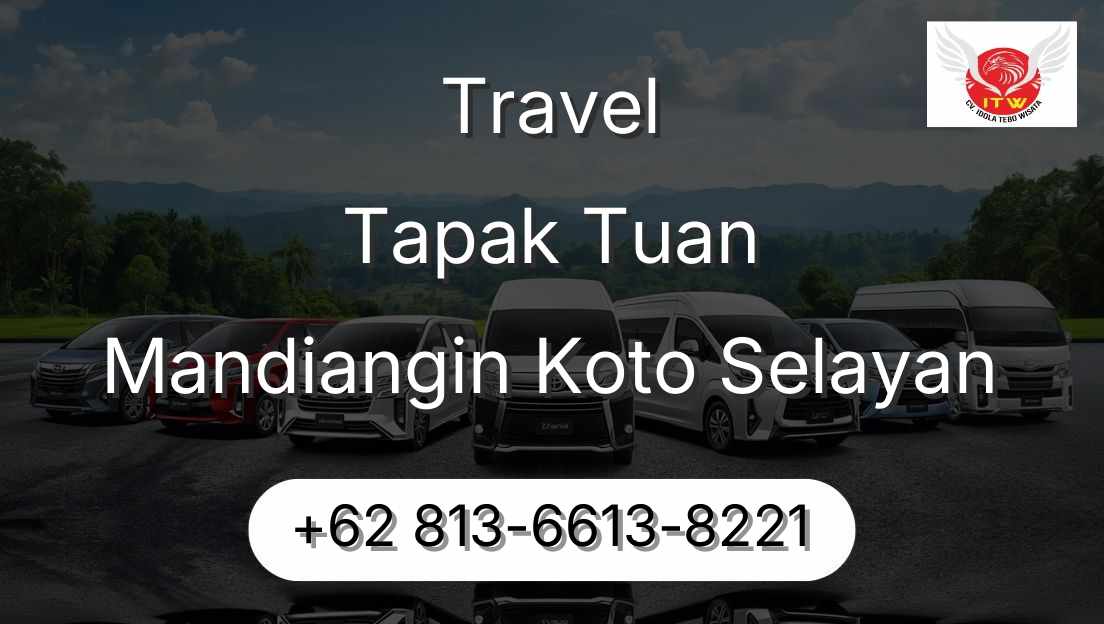 Travel Tapak Tuan Mandiangin Koto Selayan