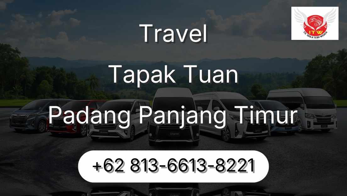 Travel Tapak Tuan Padang Panjang Timur