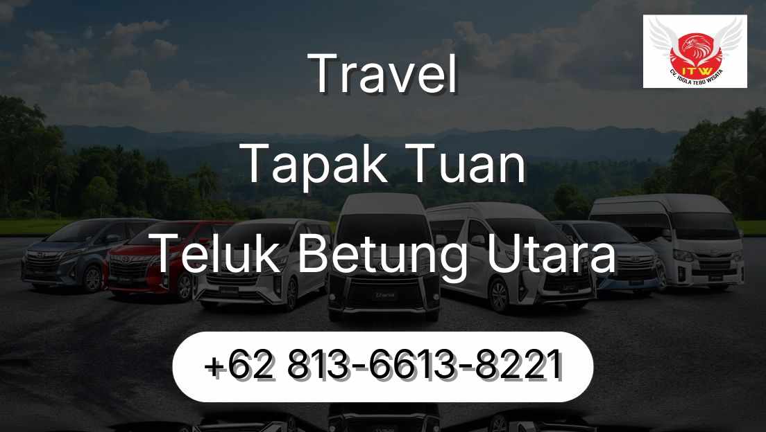 Travel Tapak Tuan Teluk Betung Utara