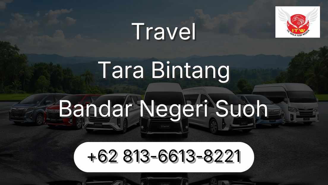 Travel Tara Bintang Bandar Negeri Suoh