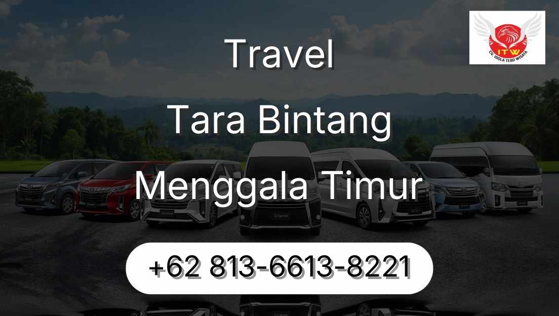 Travel Tara Bintang Menggala Timur