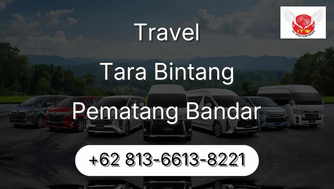 Travel Tara Bintang Pematang Bandar