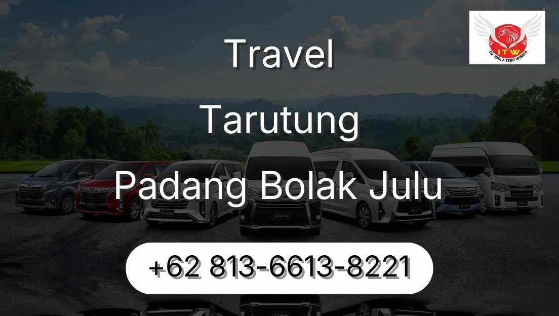 Travel Tarutung Padang Bolak Julu