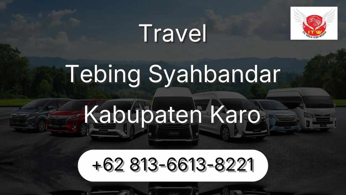 Travel Tebing Syahbandar Kabupaten Karo